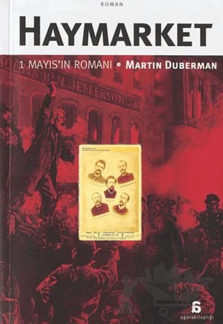 Haymarket – Martin Duberman – Agora Kitaplığı kitap kapağı