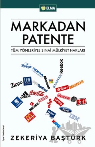 Markadan Patente – Zekeriya Baştürk – ELMA Yayınevi kitap kapağı