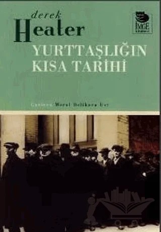 Yurttaşlığın Kısa Tarihi – Derek Heater – İmge Kitabevi Yayınları kitap kapağı