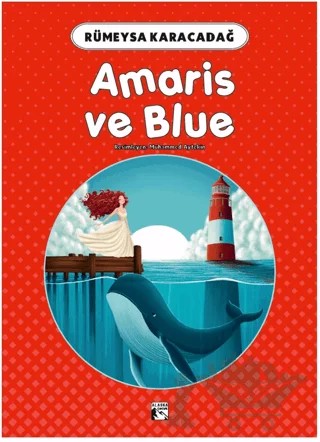 Amaris ve Blue – Rümeysa Karacadağ – Alaska Yayınevi kitap kapağı