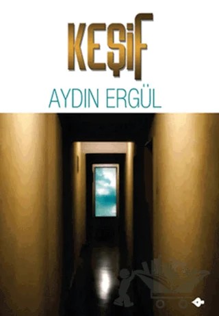 Keşif – Aydın Ergül – P Kitap Yayıncılık kitap kapağı