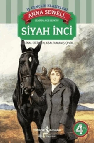 Siyah İnci – Anna Sewell – İş Bankası Kültür Yayınları kitap kapağı