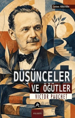 Düşünceler ve Öğütler – Victor Pauchet – Mahfel Yayıncılık kitap kapağı