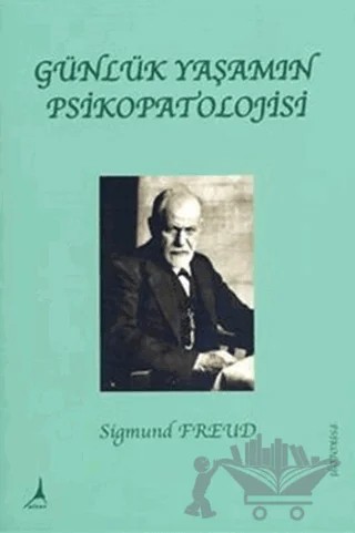 Günlük Yaşamın Psikopatolojisi – Sigmund Freud – Alter Yayıncılık kitap kapağı