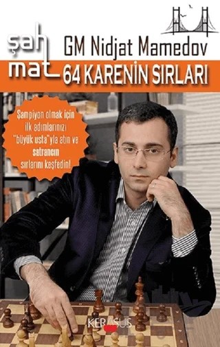 64 Karenin Sırları – GM Nidjat Mamedov – Kerasus Yayınları kitap kapağı