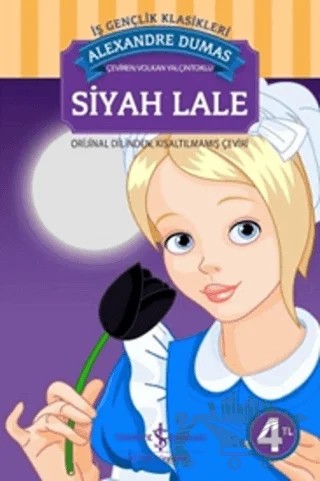 Siyah Lale – Alexandre Dumas – İş Bankası Kültür Yayınları kitap kapağı