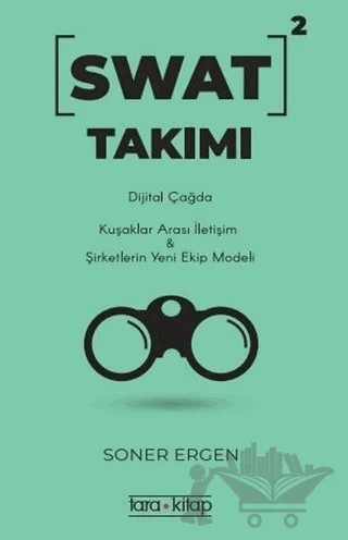 Swat Takımı – Soner Ergen – Tara Kitap kitap kapağı