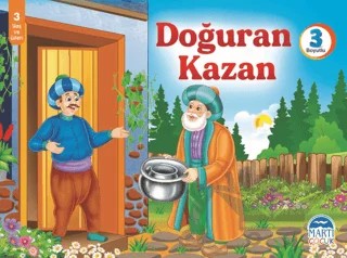 Doğuran Kazan - 3 Boyutlu Kitap – Mehmet Orhan – Martı Çocuk Yayınları kitap kapağı
