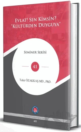 Evlat! Sen Kimsin? – Tahir Özakkaş – Psikoterapi Enstitüsü kitap kapağı