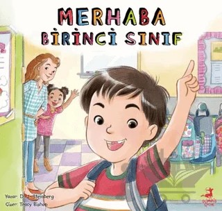 Merhaba Birinci Sınıf – Merhaba Serisi – D. J. Steinberg – Olimpos Çocuk kitap kapağı