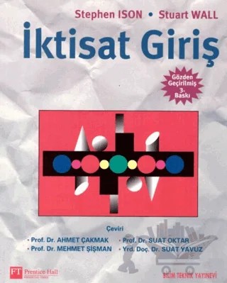İktisat Giriş – Stephen Ison, Stuart Wall – Bilim Teknik Yayınevi kitap kapağı