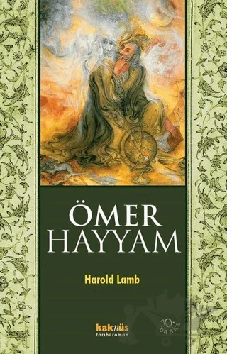 Ömer Hayyam – Harold Lamb – Kaknüs Yayınları kitap kapağı