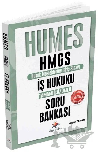 HUMES HMGS İş Hukuku Soru Bankası Çözümlü – Özgür Yaman – Dizgi Kitap kitap kapağı
