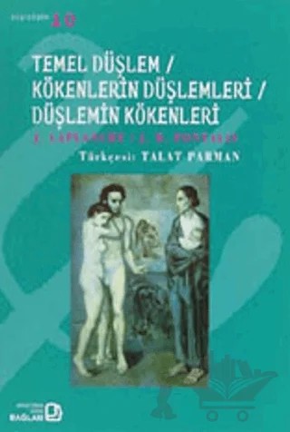 Temel Düşlem / Kökenlerin Düşlemleri / Düşlemin Kökenleri – J. Laplanche – Bağlam Yayınları kitap kapağı