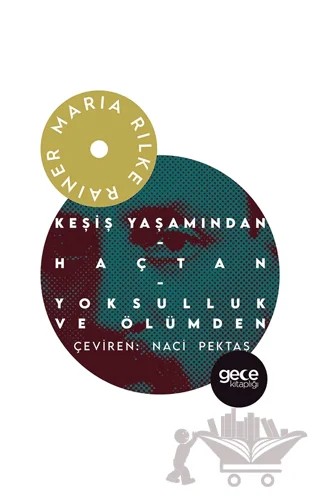 Keşiş Yaşamından – Rainer Marıa Rilke – Gece Kitaplığı kitap kapağı