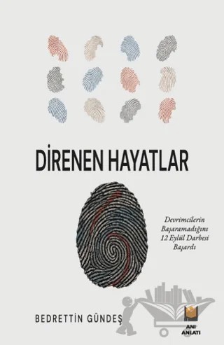Direnen Hayatlar – Bedrettin Gündeş – Lil Yayınları kitap kapağı