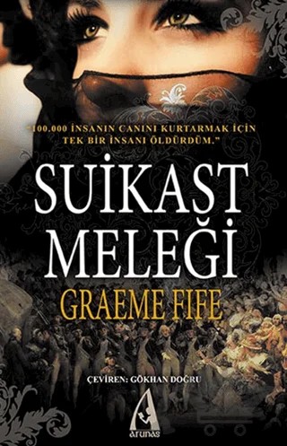 Suikast Meleği – Graeme Fife – Arunas Yayıncılık kitap kapağı
