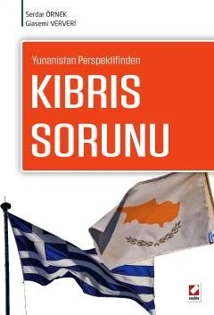 Yunanistan PerspektifindenKıbrıs Sorunu – Serdar Örnek, Giasemi Ververi – Seçkin Yayıncılık kitap kapağı