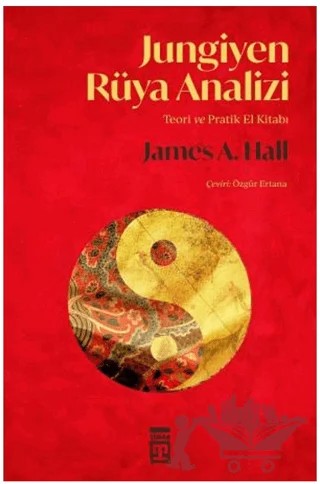 Jungiyen Rüya Analizi – James A. Hall – Timaş Yayınları kitap kapağı
