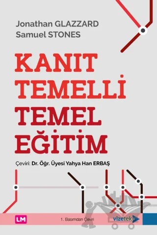 Kanıt Temelli Temel Eğitim – Jonathan Glazzard, Samuel Stones – Vizetek Yayıncılık kitap kapağı