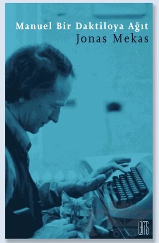 Manuel Bir Daktiloya Ağıt – Jonas Mekas – Lemis Yayın kitap kapağı