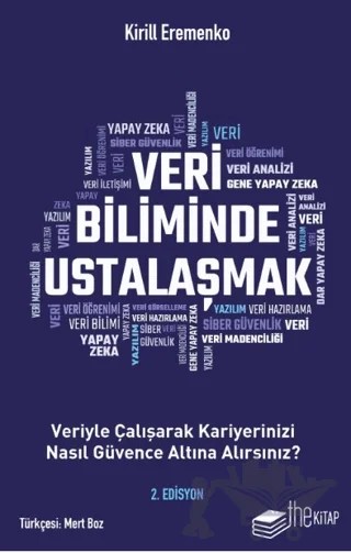 Veri Biliminde Ustalaşmak – Kirill Eremenko – The Kitap kitap kapağı