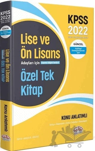 2022 KPSS Lise ve Ön Lisans Adayları İçin Özel Tek Kitap Konu Anlatımlı – Kolektif – Editör Yayınevi kitap kapağı