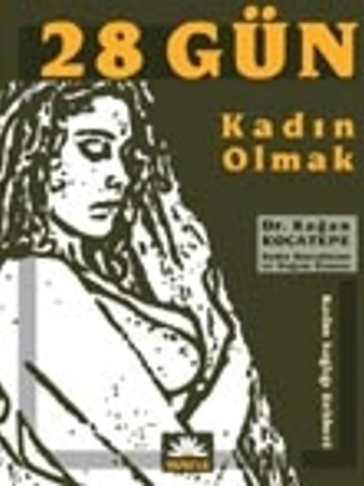 28 Gün Kadın Olmak – Kağan Kocatepe – Papatya Bilim kitap kapağı