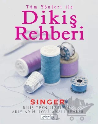 Tüm Yönleriyle Dikiş Rehberi – Chris Jeffreys – Tuva Yayıncılık kitap kapağı