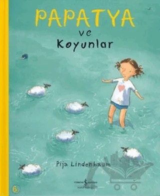 Papatya ve Koyunlar – Pija Lindenbaum – İş Bankası Kültür Yayınları kitap kapağı