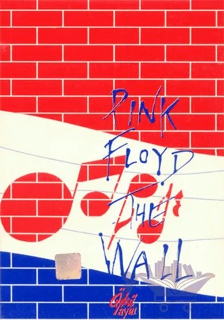 Pink Floyd - The Wall – Madlen Gökçeoğlu – Pan Yayıncılık kitap kapağı