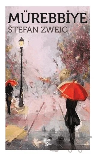 Mürebbiye – Stefan Zweıg – Halk Kitabevi kitap kapağı