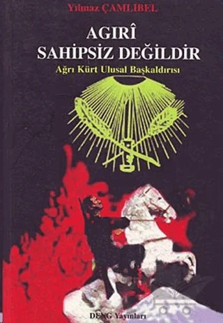 Agırı Sahipsiz Değildir – Yılmaz Çamlıbel – Deng Yayınları kitap kapağı