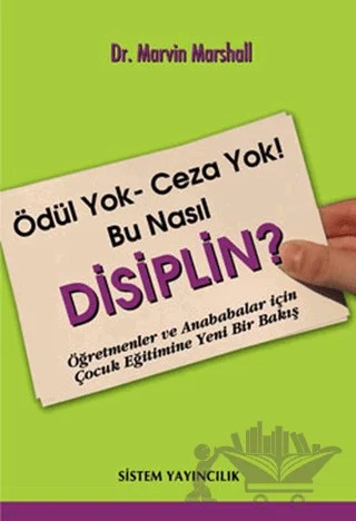 Ödül Yok, Ceza Yok! Bu Nasıl Disiplin? – Marvin Marshal – Sistem Yayıncılık kitap kapağı