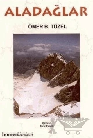 Aladağlar – Ömer B. Tüzel – Homer Kitabevi kitap kapağı