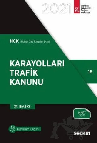 Karayolları Trafik Kanunu – Remzi Özmen – Seçkin Yayıncılık kitap kapağı