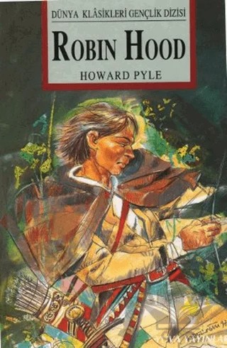 Robin Hood – Howerd Pyle – Yuva Yayınları kitap kapağı