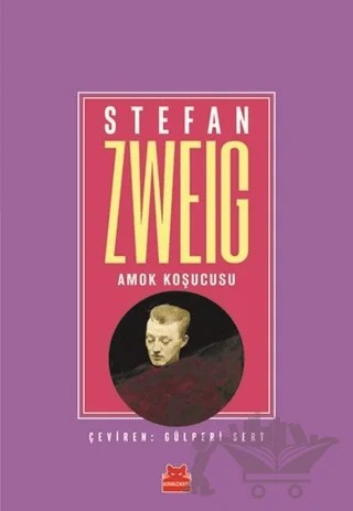 Amok Koşucusu – Stefan Zweıg – Kırmızı Kedi Yayınevi kitap kapağı