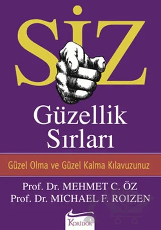 Siz: Güzellik Sırları – Michael F. Roizen – Koridor Yayıncılık kitap kapağı