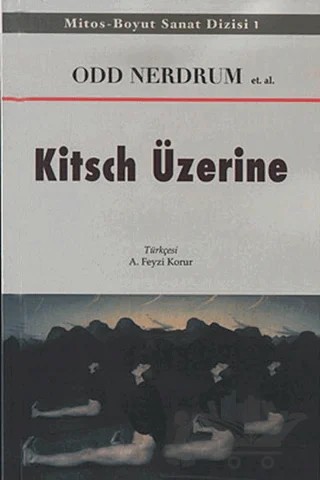 Kitsch Üzerine – Odd Nerdrum – Mitos Boyut Yayınları kitap kapağı