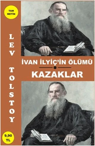 Ivan Ilyic’in Ölümü - Kazaklar – Lev Nikolayeviç Tolstoy – Parşömen Yayınları kitap kapağı