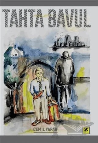 Tahta Bavul – Cemil Yapar – Zinde Yayıncılık kitap kapağı