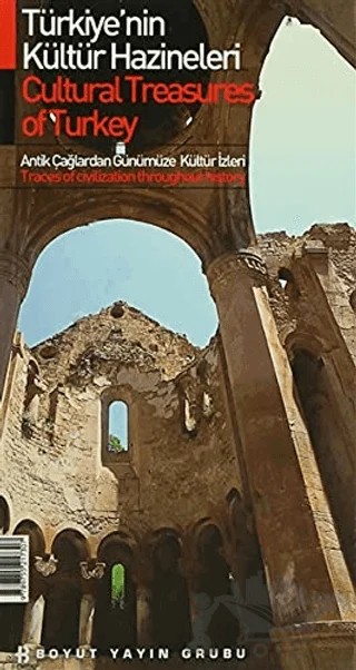 Türkiye’nin Kültür Hazineleri Antik Çağlardan Günümüze Kültür İzleri – Derleme – Boyut Yayın Grubu kitap kapağı