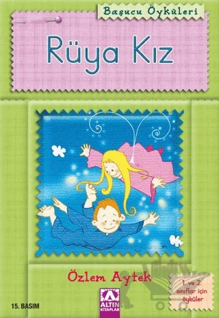 Rüya Kız – Özlem Aytek – Altın Kitaplar kitap kapağı