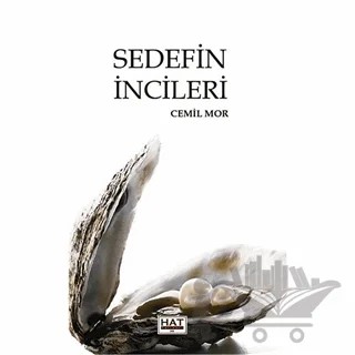 Sedefin İncileri – Cemil Mor – Hat Yayınevi kitap kapağı