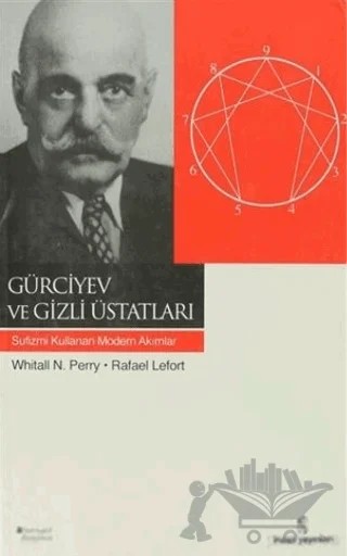 Gürciyev ve Gizli Üstatları – Rafael Lefort, Whitall N. Perry – İnsan Yayınları kitap kapağı