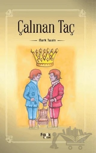 Çalınan Taç – Mark Twaın – Fark Yayınları kitap kapağı