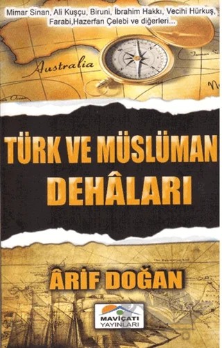 Türk ve Müslüman Dehaları – Arif Doğan – Maviçatı Yayınları kitap kapağı
