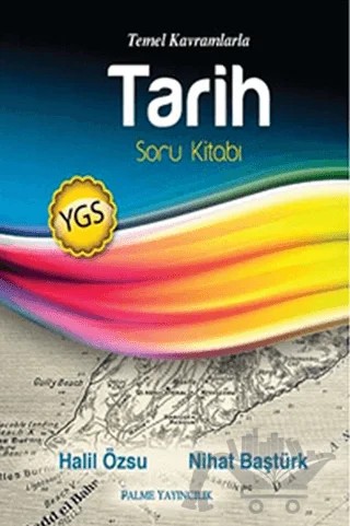 Palme YGS Tarih Soru Kitabı – Halil Özsu, Nihat Baştürk – Palme Yayınları kitap kapağı