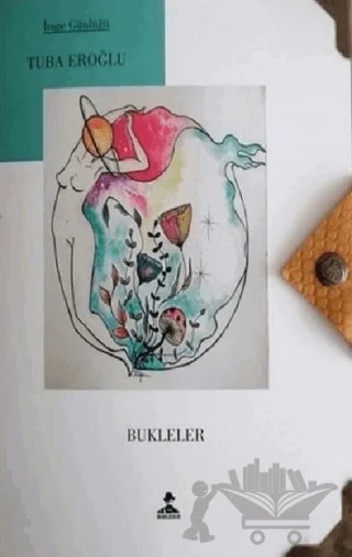 Bukleler – Tuba Eroğlu – İmgenin Çocukları Yayınevi kitap kapağı